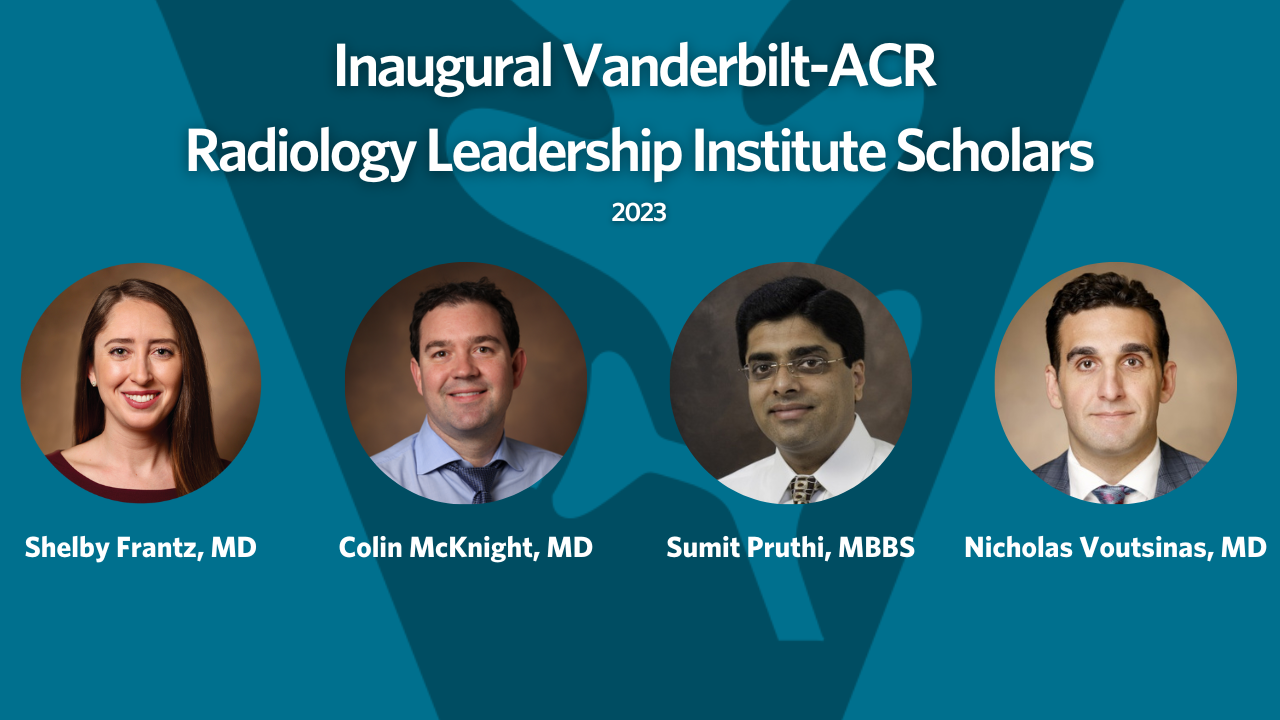 Congratulations to the Inaugural Class of VanderbiltACR Radiology